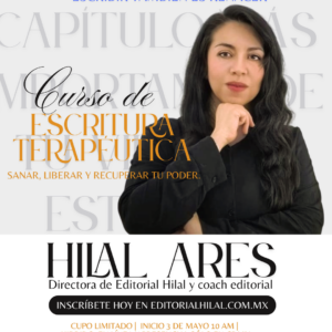 Escritura Terapéutica: Sanar tu historia, reescribir tu destino